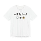 Mildly Feral T-shirt