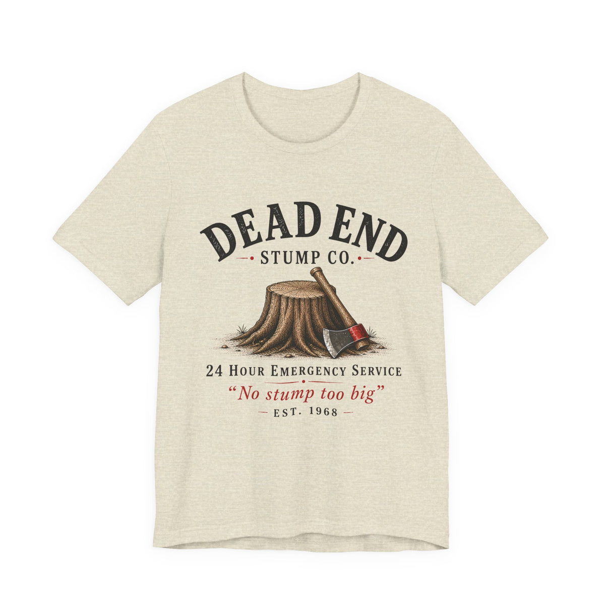 Dead End Stump Co T-shirt