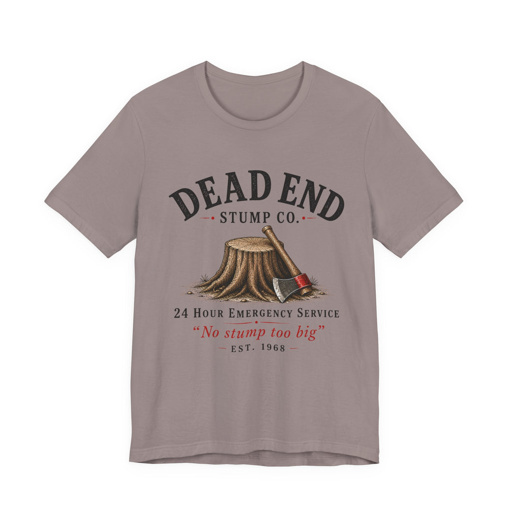 Dead End Stump Co T-shirt