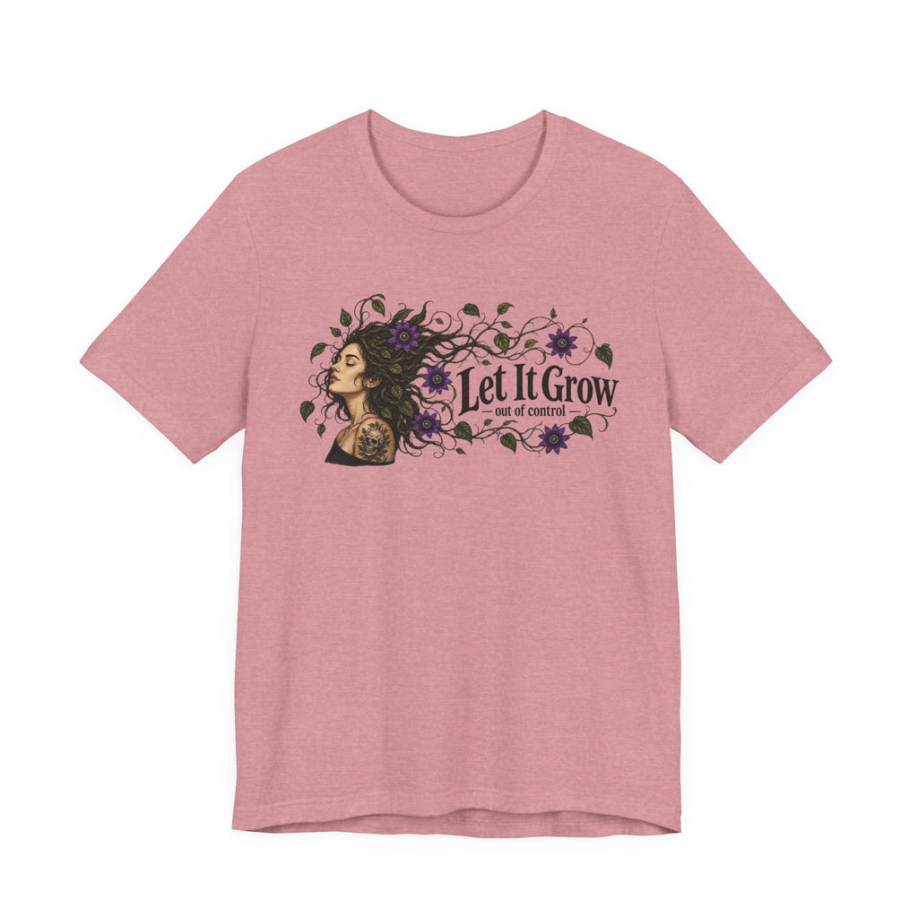 Let it grow T-shirt