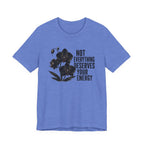 Deserves Energy T-shirt