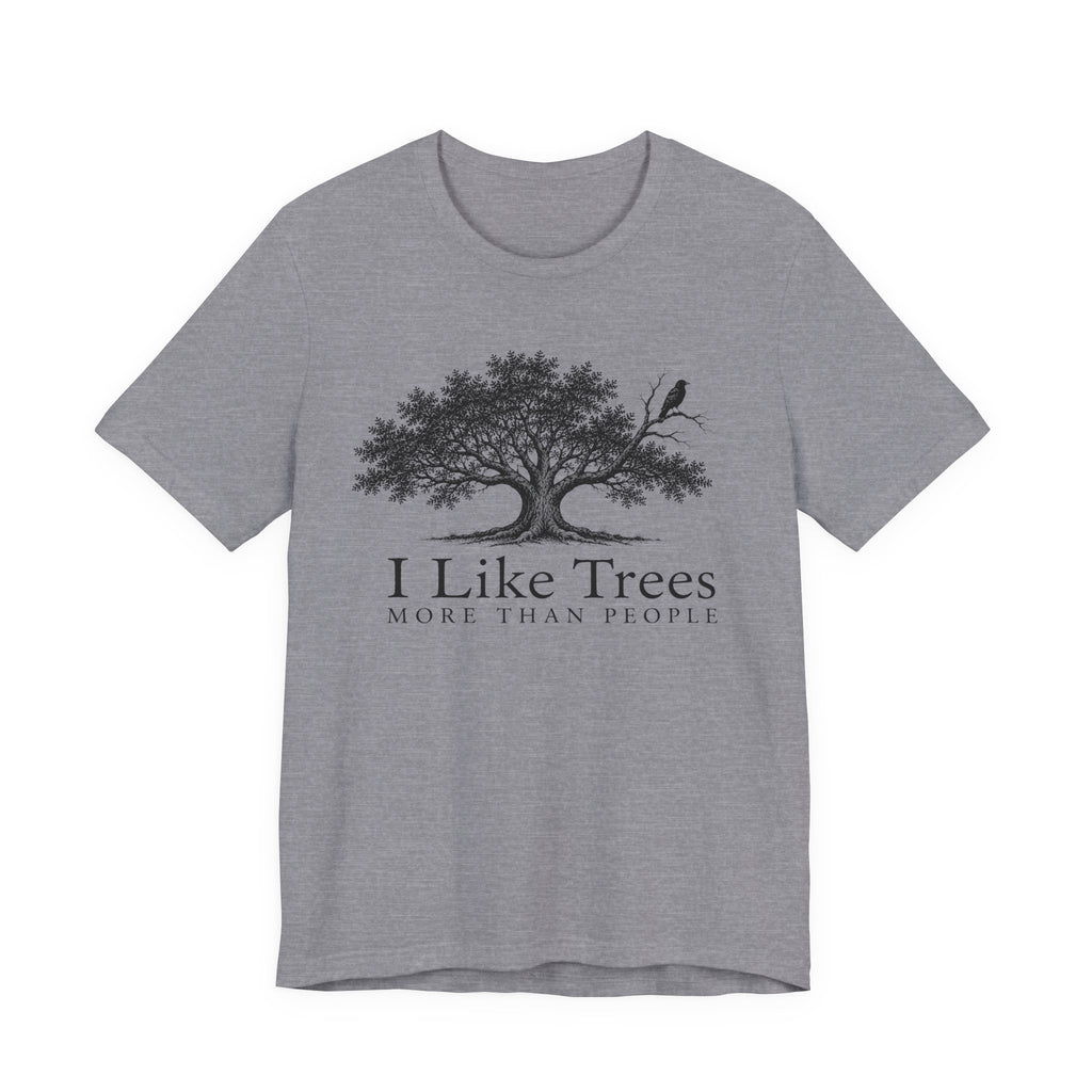 I Like Trees T-shirt