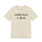 Mildly Feral T-shirt