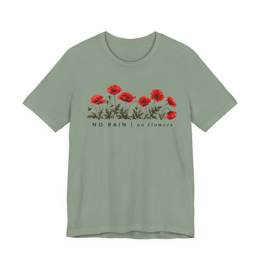 No Rain T-shirt
