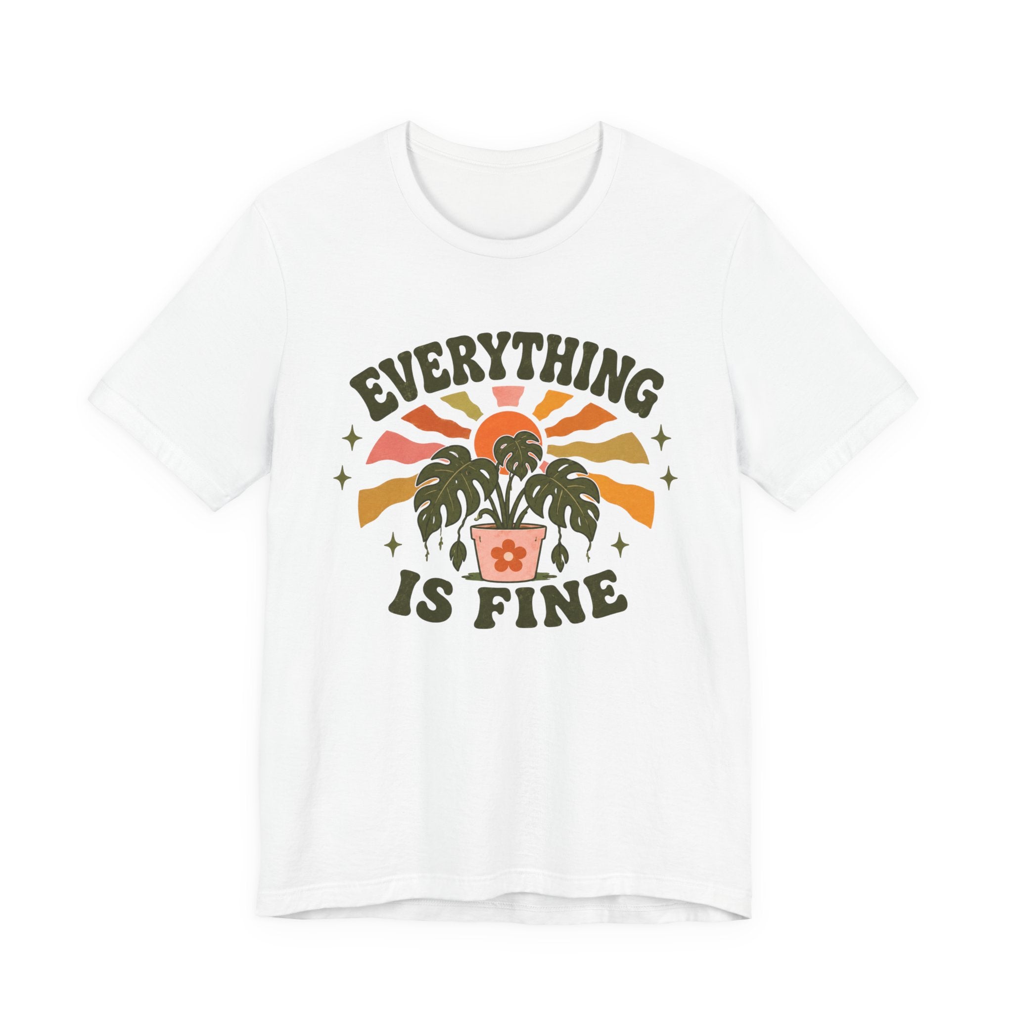 Everything is Fine T-shirt
