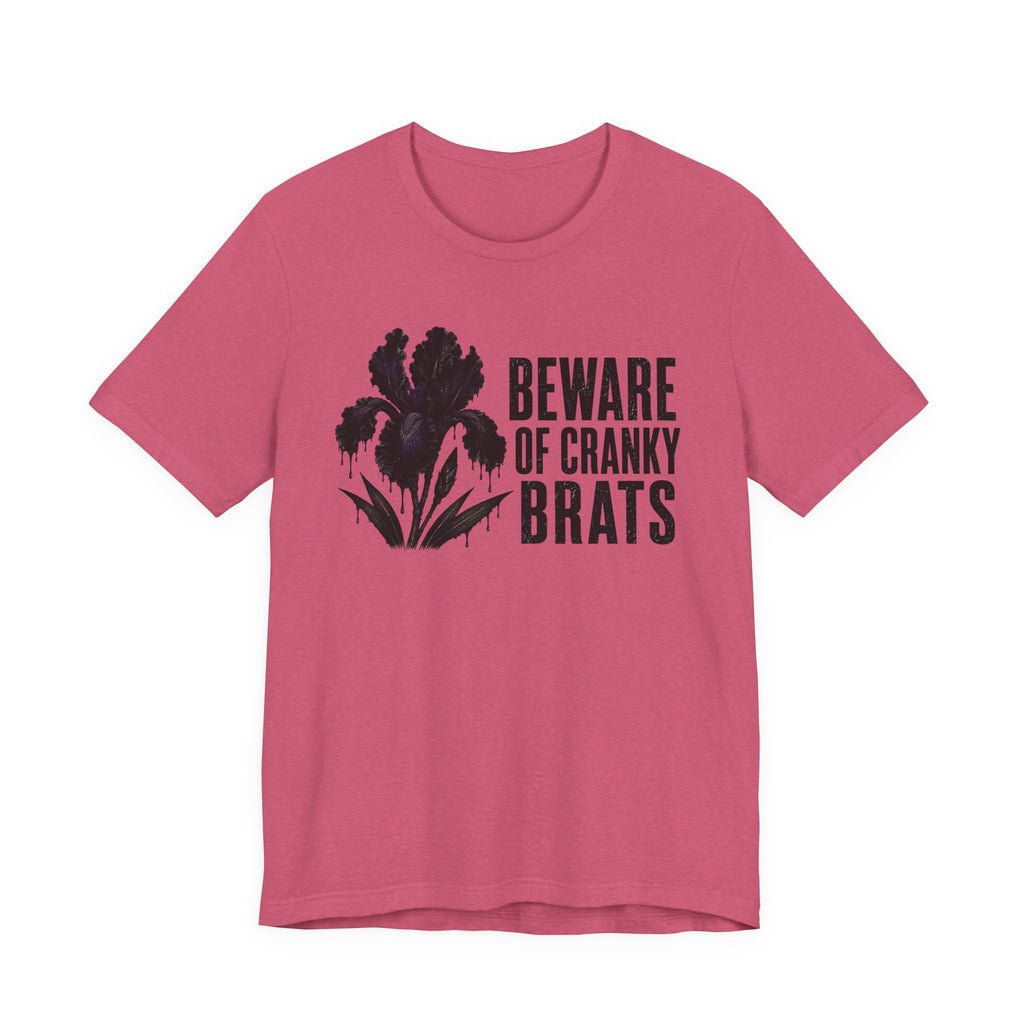 Beware of Cranky Brats T-shirt