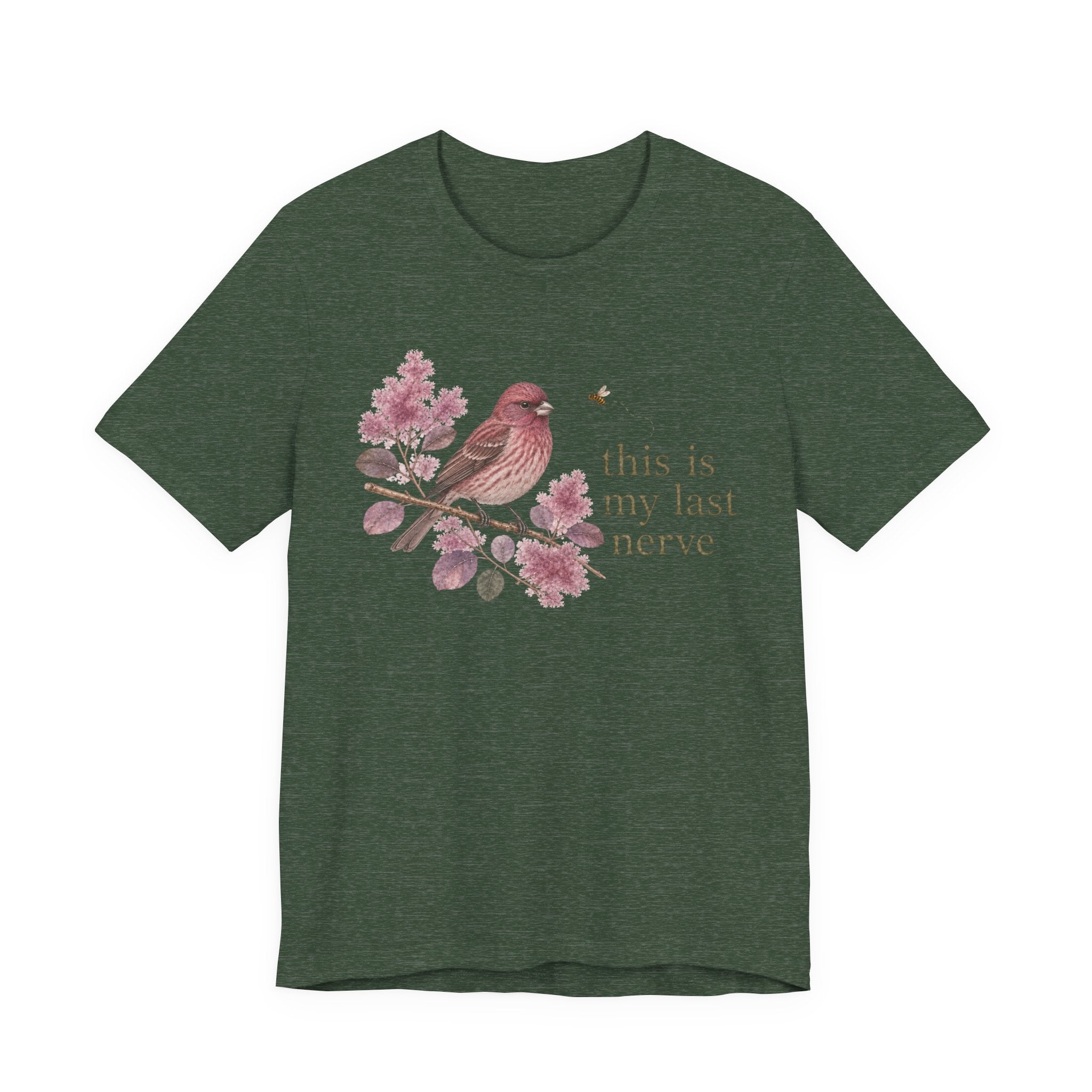 Last Nerve Finch T-shirt