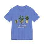 Live for Plants T-shirt