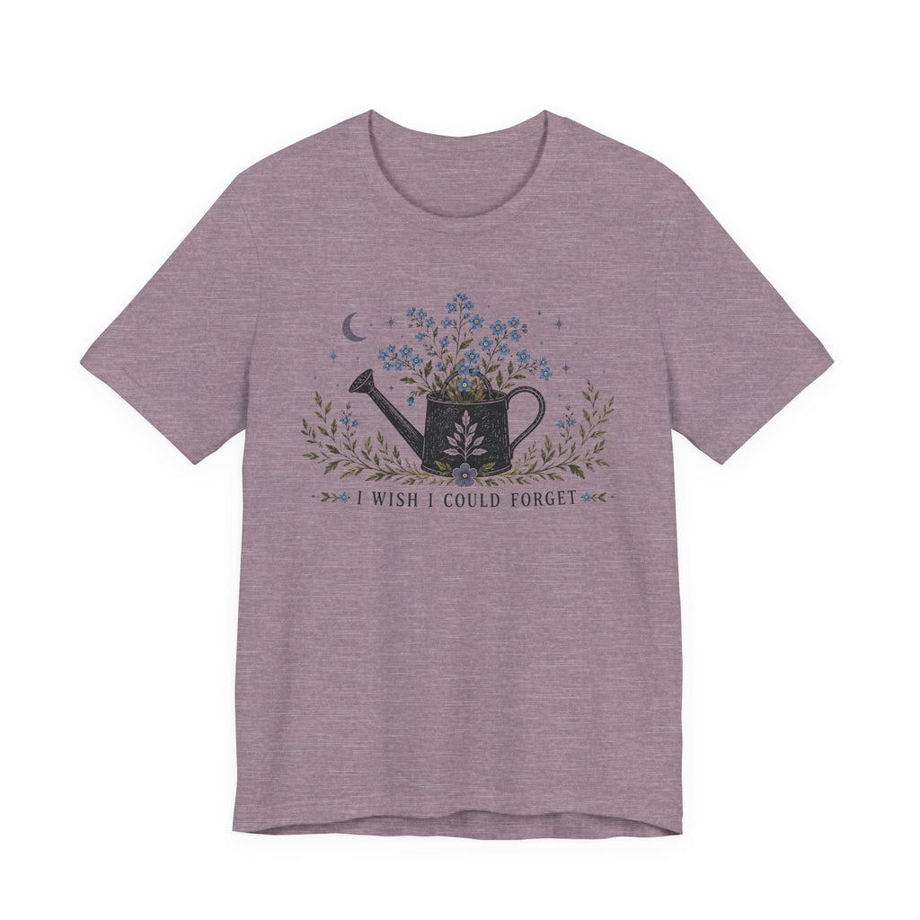 Wish and Forget T-shirt