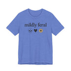 Mildly Feral T-shirt