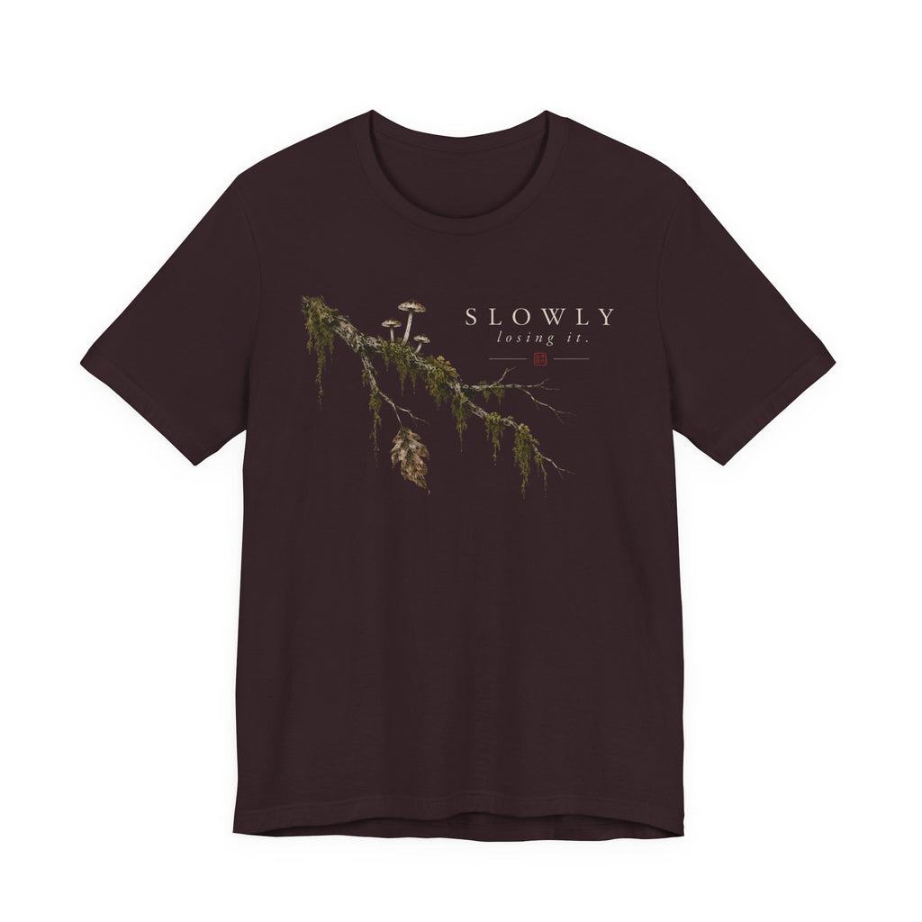 Losing it T-shirt