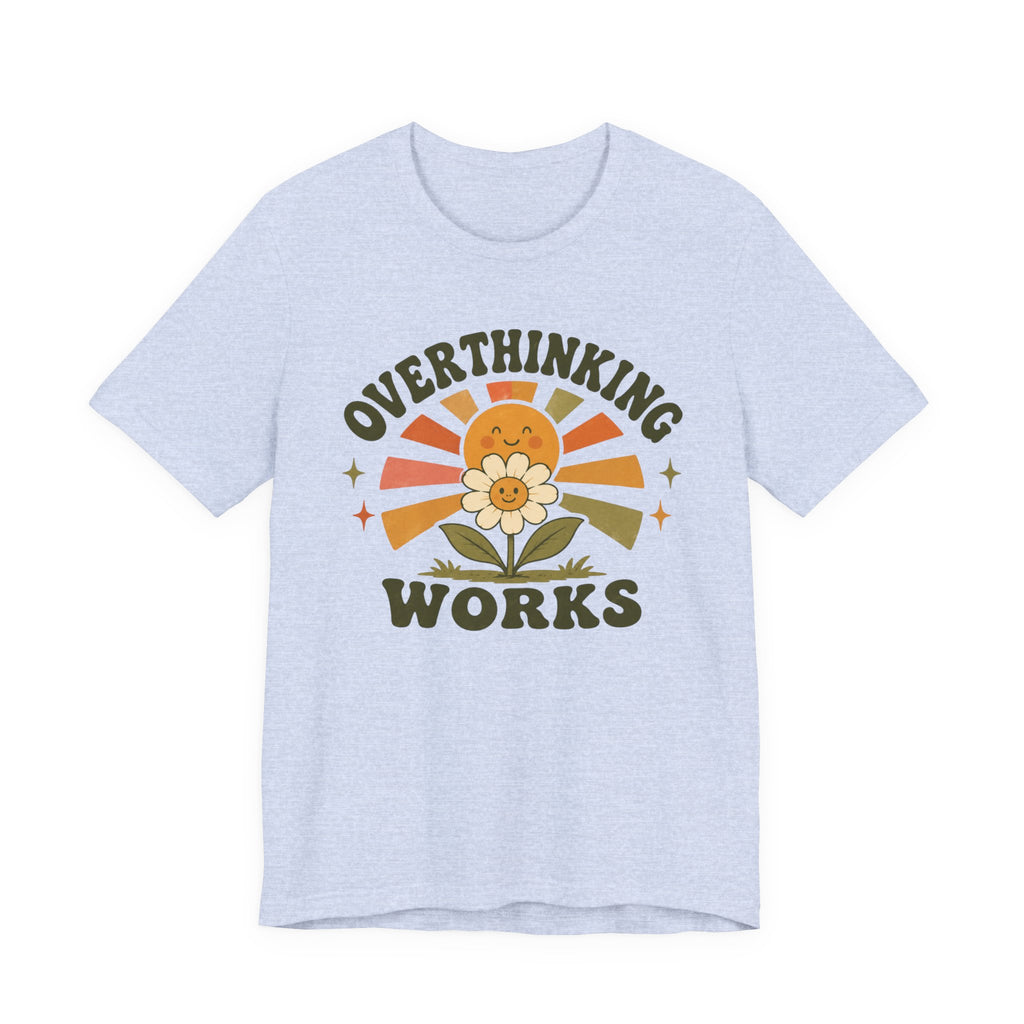 Overthinking T-shirt