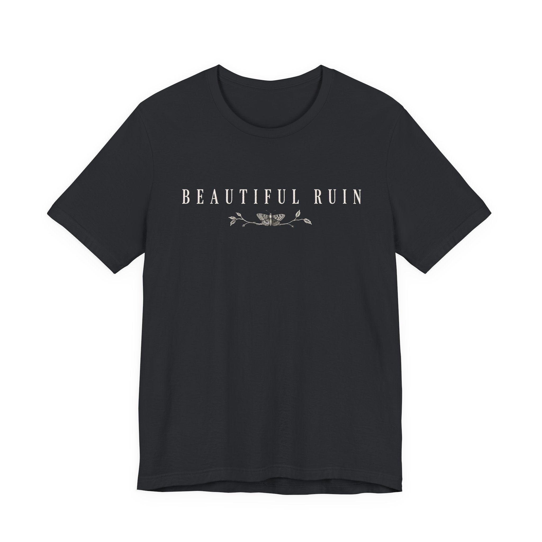 Beautiful Ruin T-shirt
