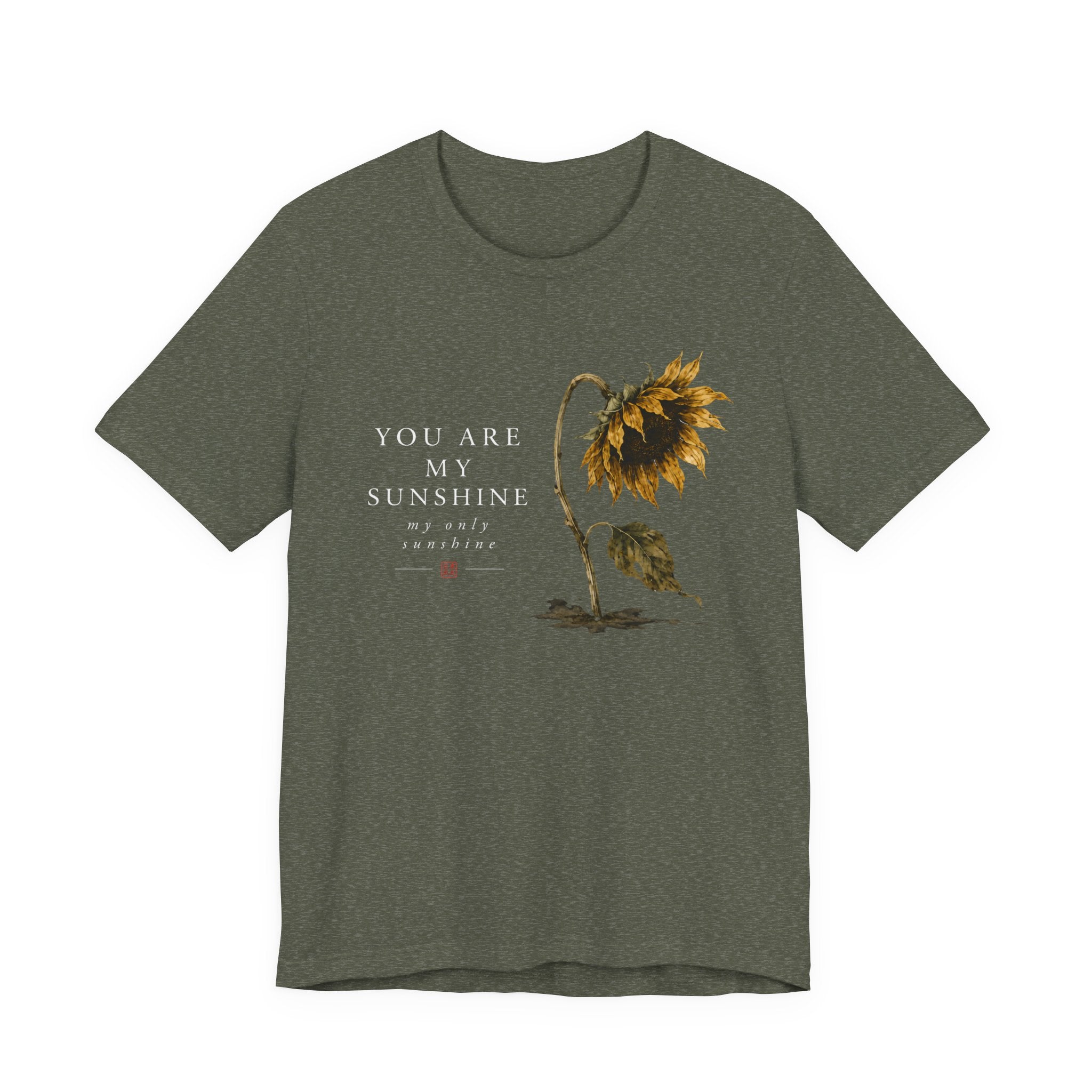 You are My Sunshine T-shirt