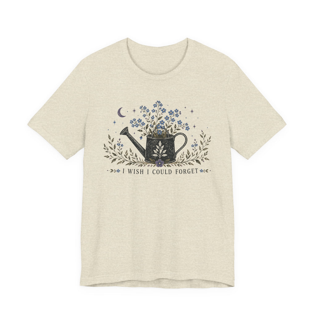 Wish and Forget T-shirt