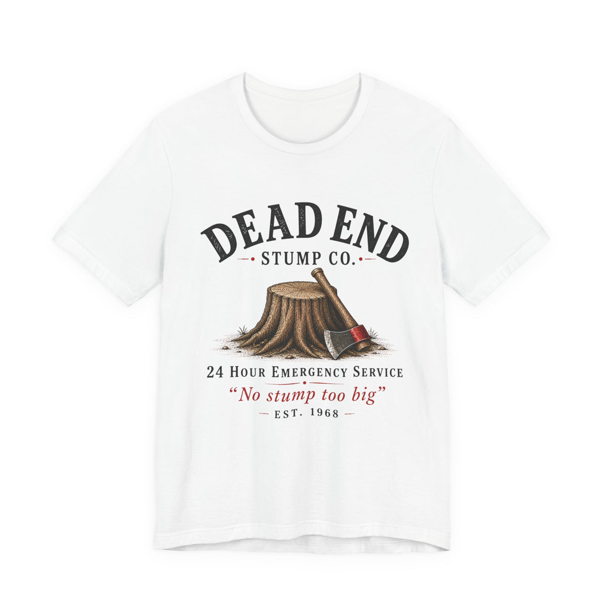 Dead End Stump Co T-shirt