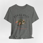 Final Rest T-shirt