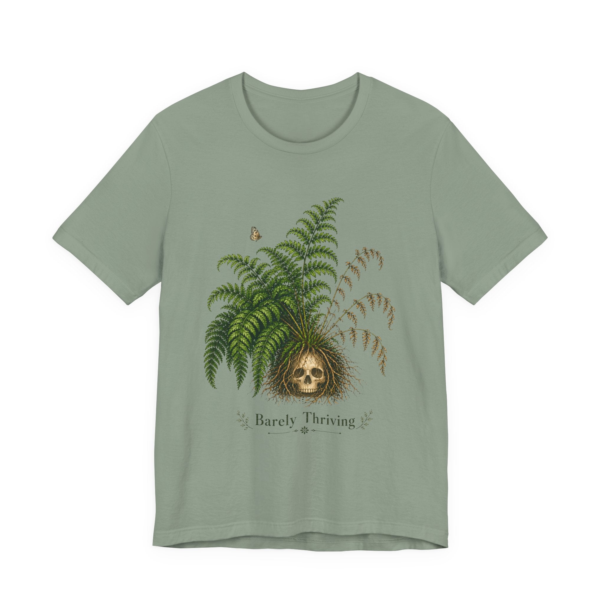 Barely Thriving T-shirt