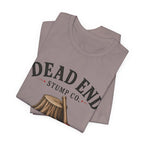 Dead End Stump Co T-shirt
