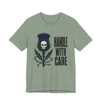 Handle with Care T-shirt