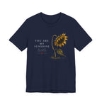 You are My Sunshine T-shirt