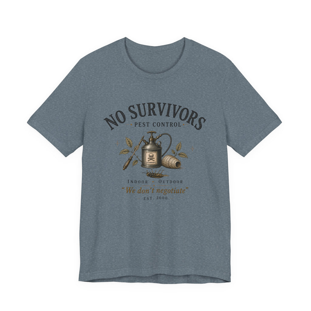 No Survivors T-shirt