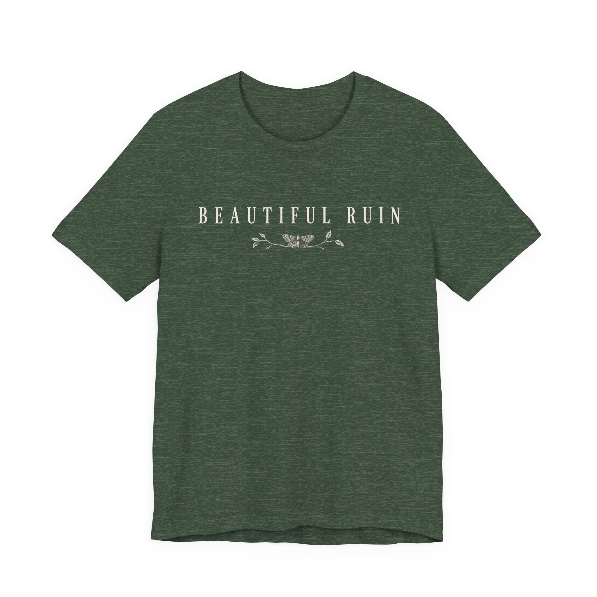 Beautiful Ruin T-shirt