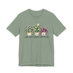 One More Plant T-shirt