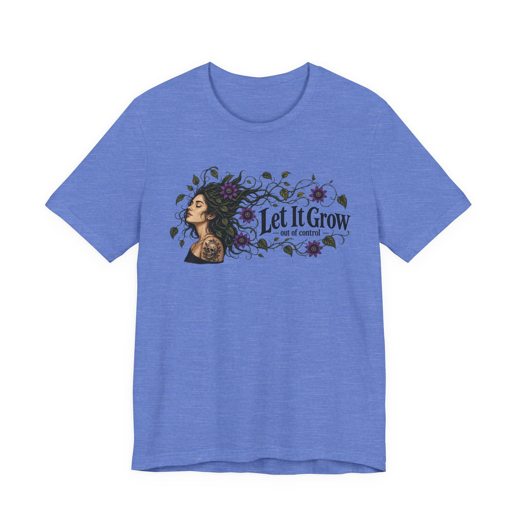 Let it grow T-shirt