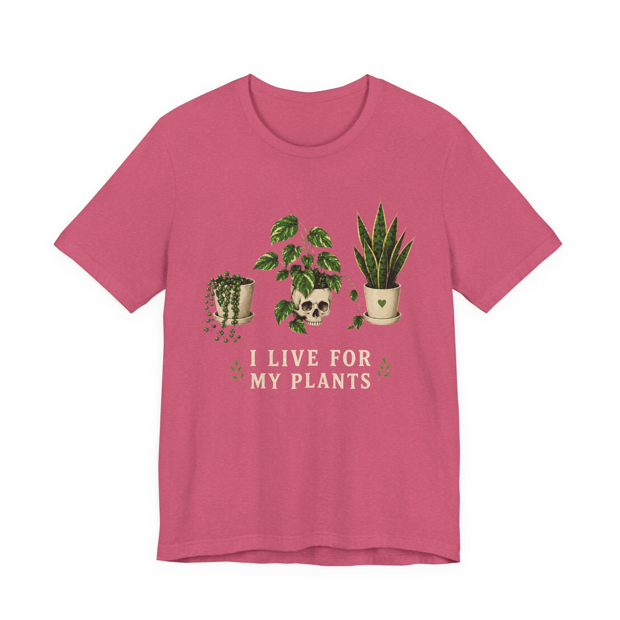 Live for Plants T-shirt
