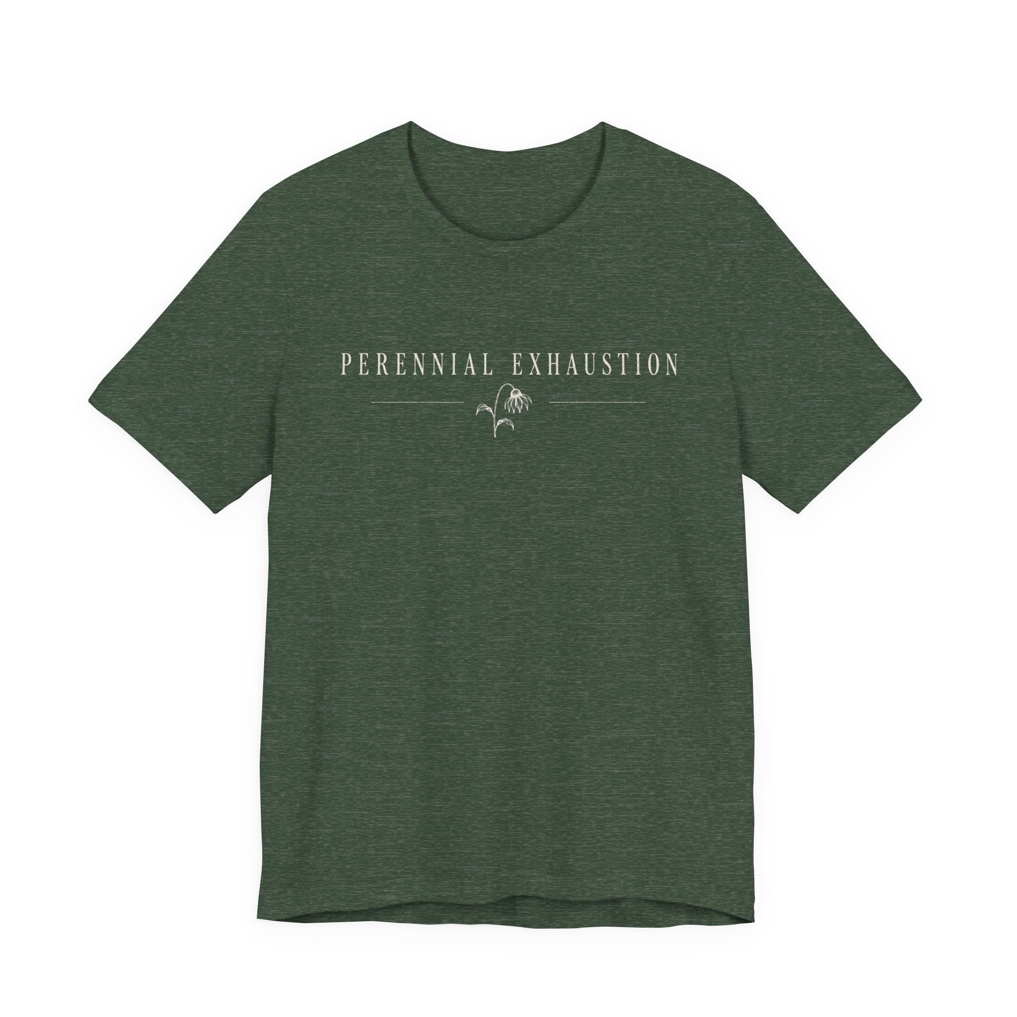 Perennial Exhaustion T-shirt