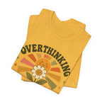 Overthinking T-shirt