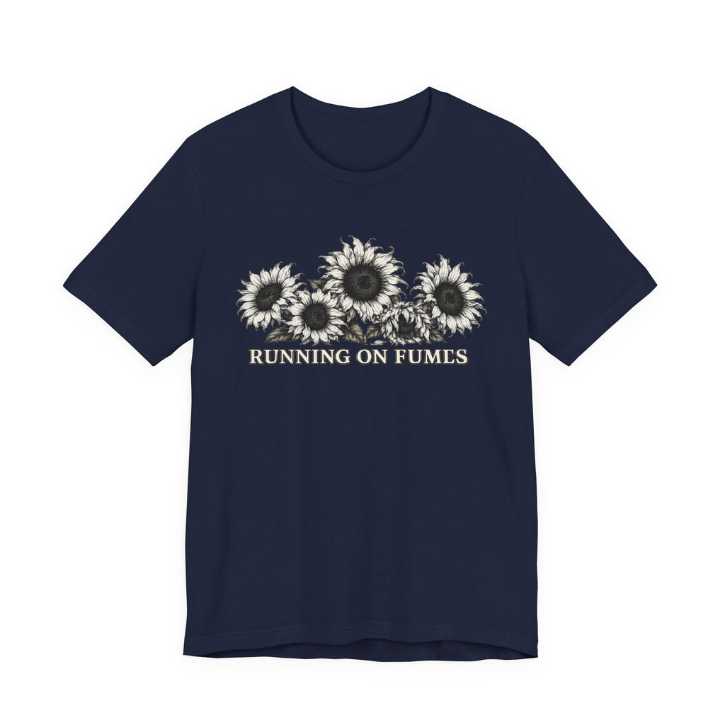 Running on Fumes T-shirt