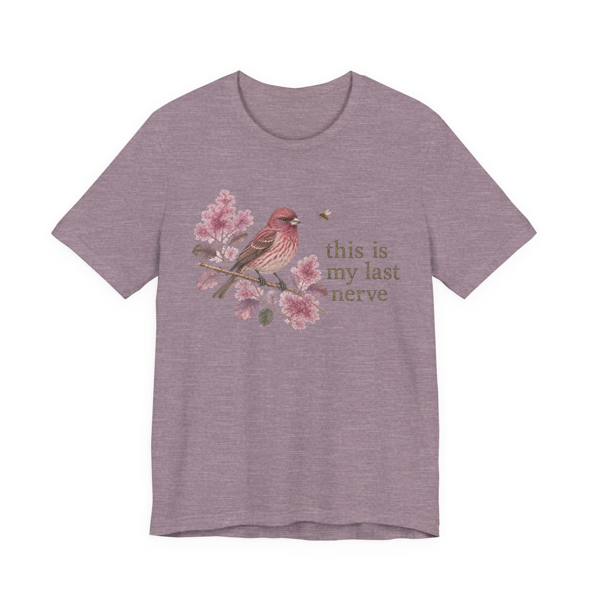 Last Nerve Finch T-shirt