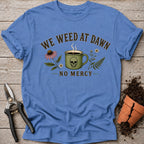 Weed at Dawn T-shirt