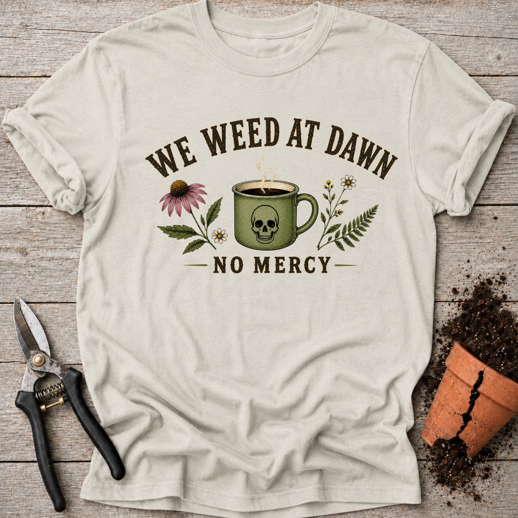 Weed at Dawn T-shirt
