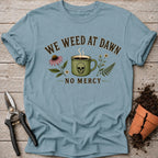 Weed at Dawn T-shirt