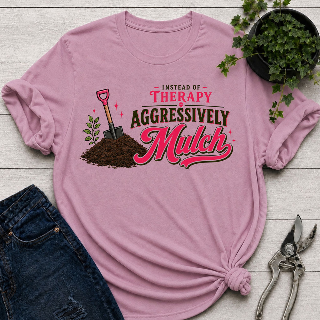 Mulch Therapy T-shirt