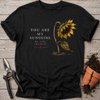 You are My Sunshine T-shirt