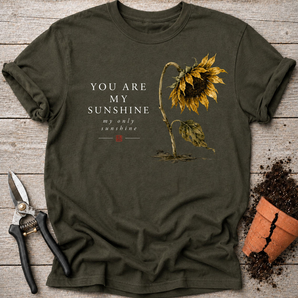You are My Sunshine T-shirt
