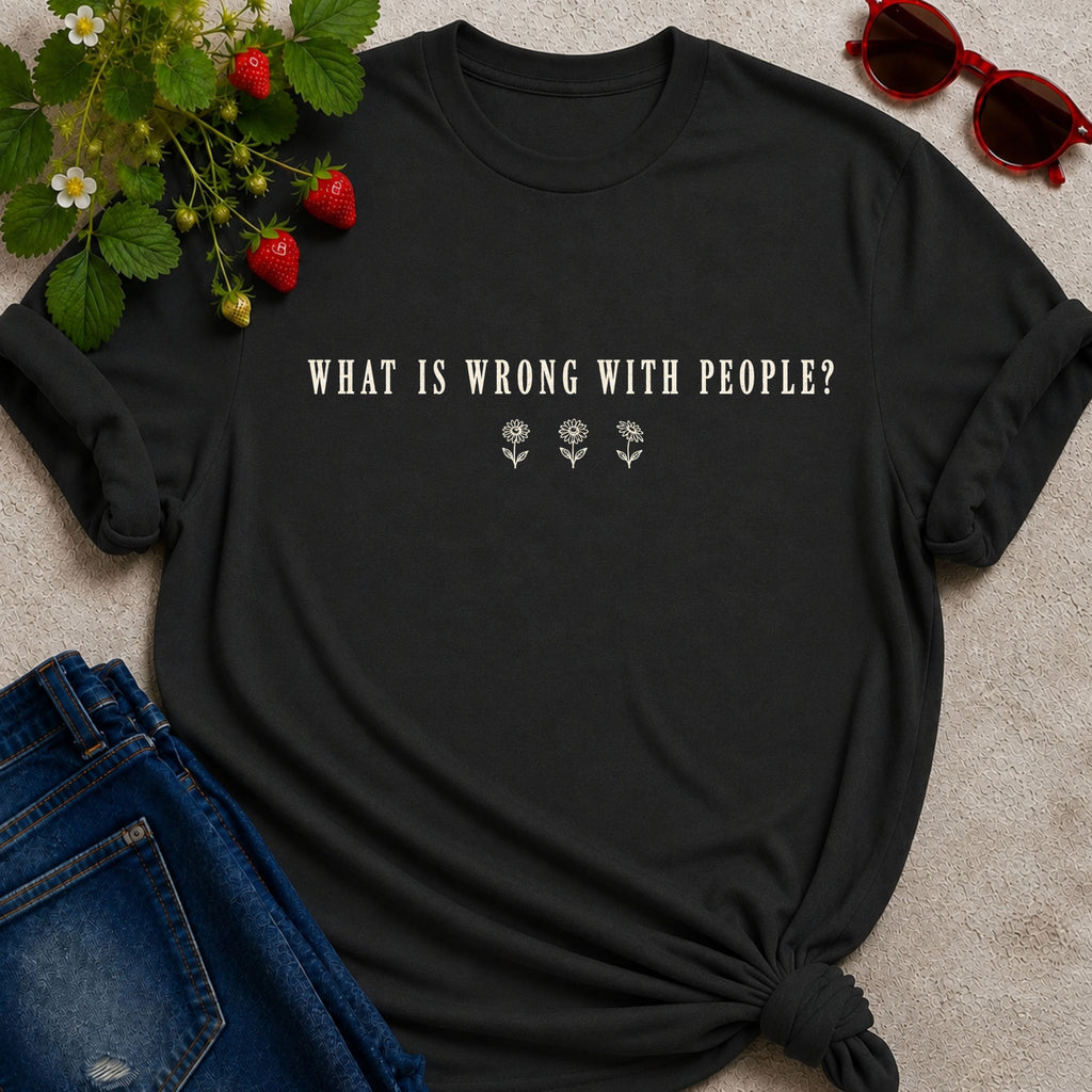 Wrong with People T-shirt