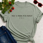 Wrong with People T-shirt