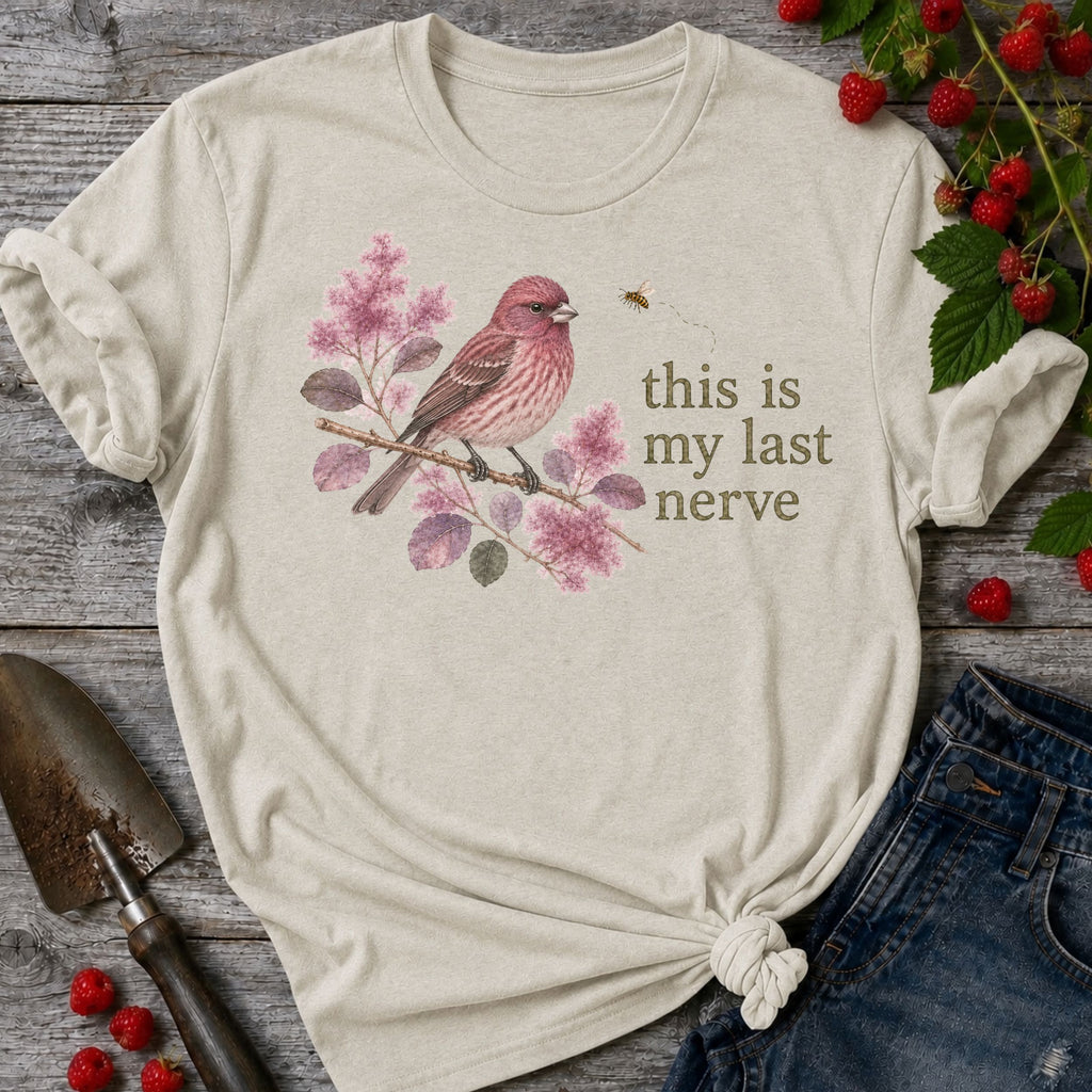 Last Nerve Finch T-shirt