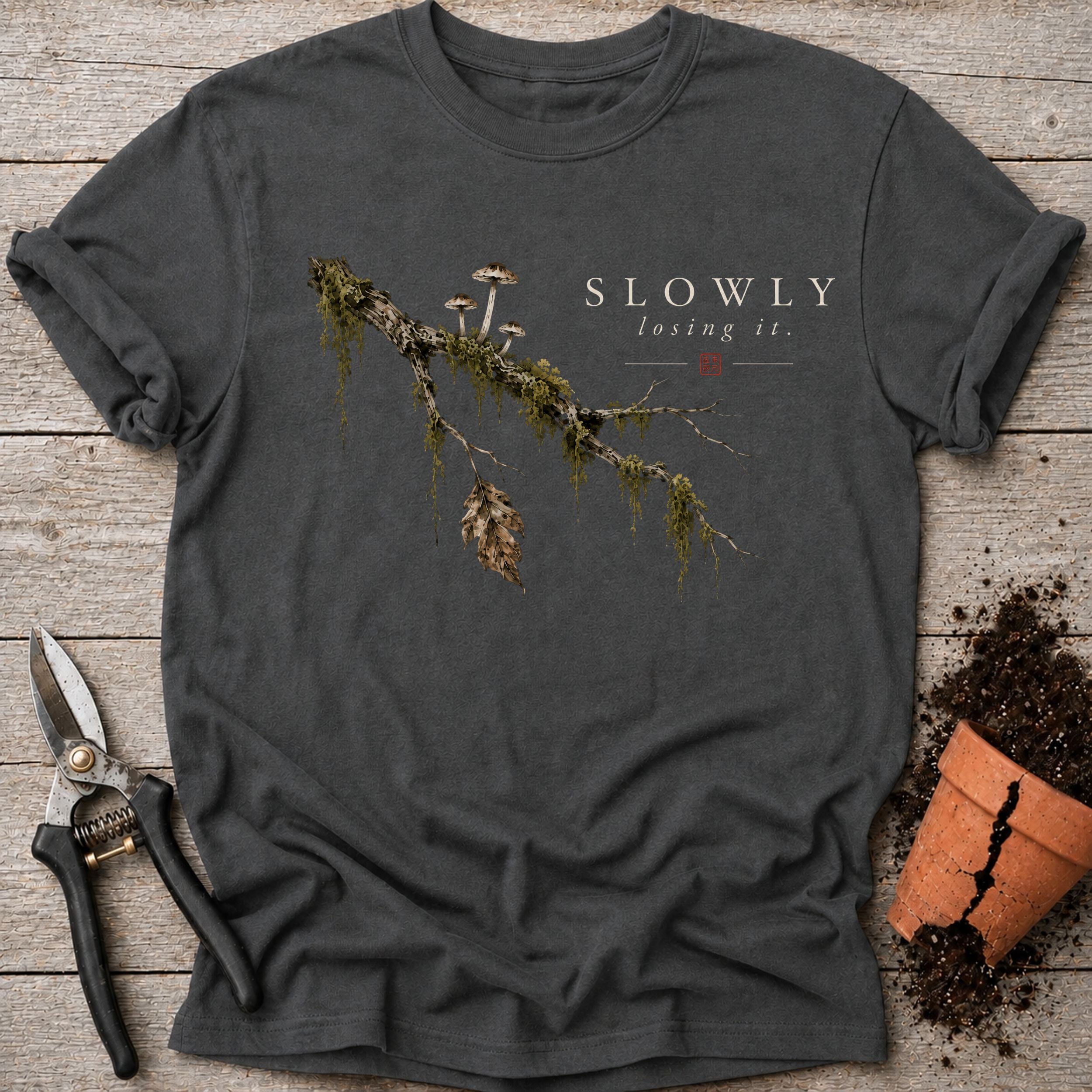 Losing it T-shirt