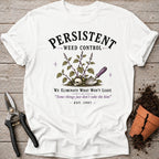 Persistent Weed Co T-shirt