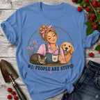 Stupid People Pink T-shirt
