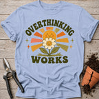 Overthinking T-shirt