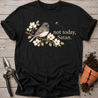 Not Today Junco T-shirt