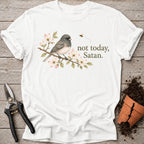 Not Today Junco T-shirt