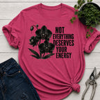 Deserves Energy T-shirt